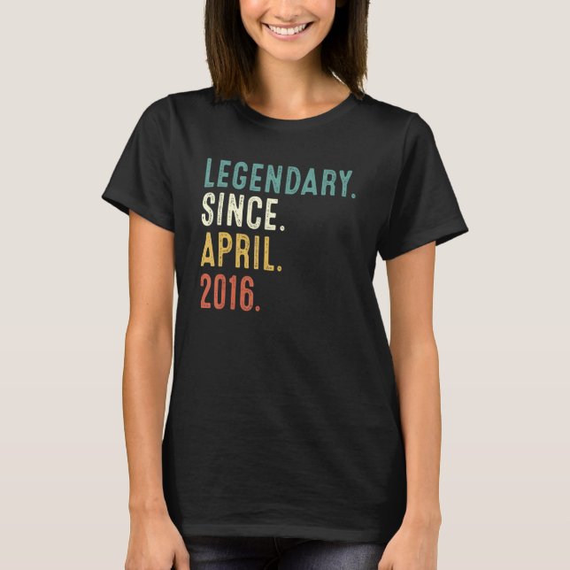 T-shirt 6 Ans Légende depuis avril 2016 6e anniversaire (Devant)