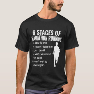 T-shirt 6 Étapes Du Marathon Couchant Des Coureurs Drôle -