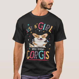 T-shirt 6 Juste Une Fille Qui Aime Corgi