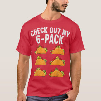 T-shirt 6 Pack Fitness Taco Funny Meican Gym Top pour Taco