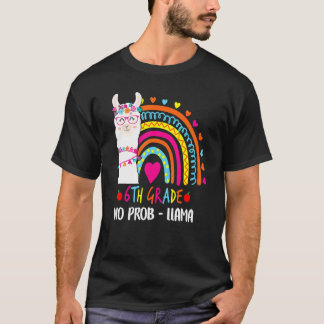 T-shirt 6e année No Prob Llama Enseignant Rainbow Retour à