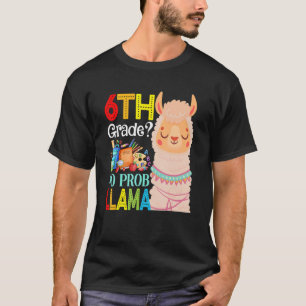 T-shirt 6e année No Prob Llama Retour à l'école Premier jo