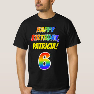 T-shirt 6e anniversaire — Bold, Fun, Rainbow 6, Nom person