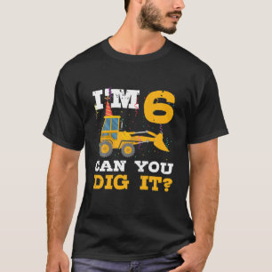T-shirt 6E Anniversaire Construction Camion Lover 6 Ans