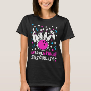 T-shirt 6e anniversaire Filles Bowling Party mignonne Unbo