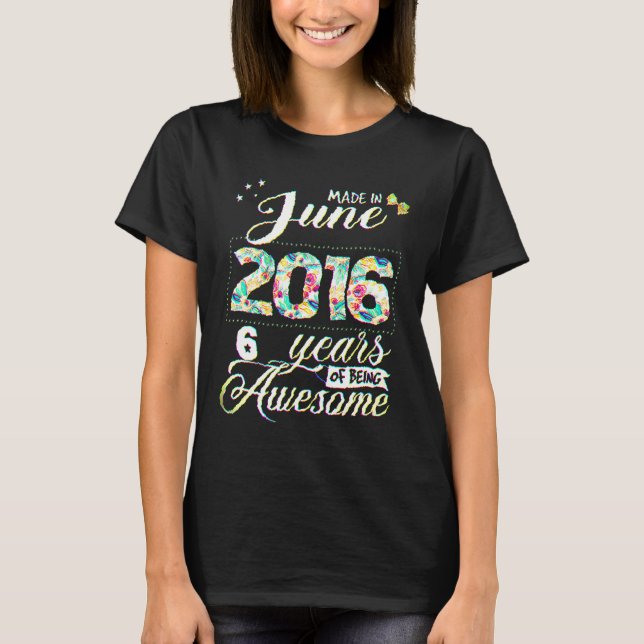 T-shirt 6e anniversaire Floral pour les femmes nées en jui (Devant)