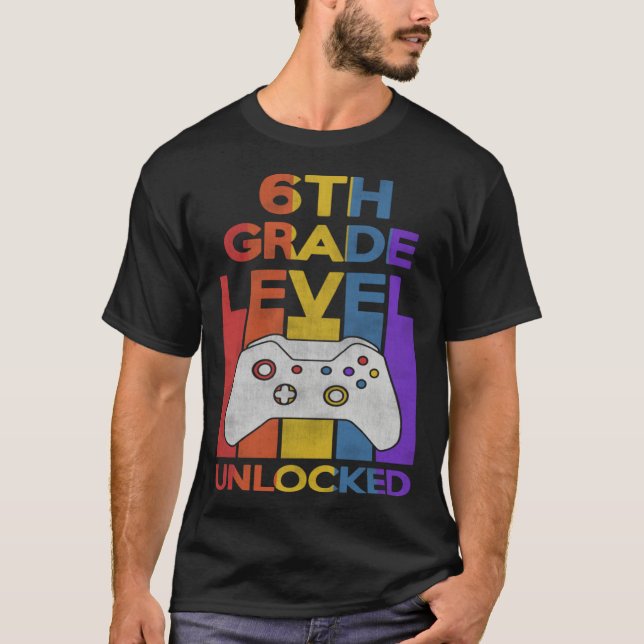 T-shirt 6th Grade Level Unlocked Video Gamer Back to Schoo (Devant)
