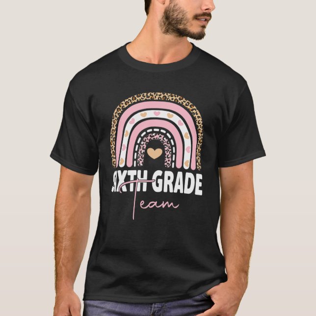 T-shirt 6th Grade Teacher Rainbow Back To School Hello Six (Devant)