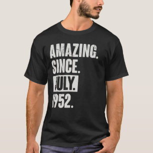 T-shirt 70 ans 70e anniversaire Extraordinaire depuis juil