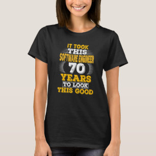 T-shirt 70 ans 70e anniversaire pour un ingénieur logiciel