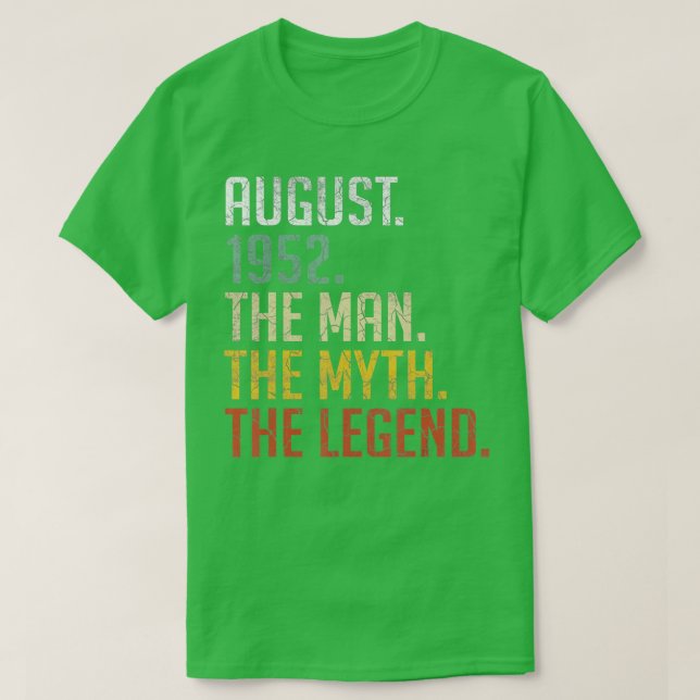 T-shirt 70 Ans Août 1952 Mythe de l'Homme Légende 70e Birt (Design devant)