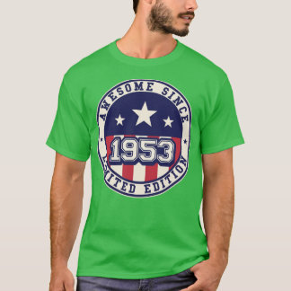 T-shirt 70 ans Awesome depuis 1953 70e anniversaire