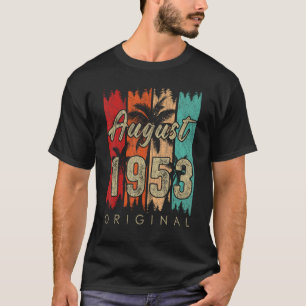 T-shirt 70 ans Awesome depuis août 1953 70e anniversaire