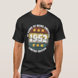 T-shirt 70 Ans D'Être Étonnant Un Amusant 1952 Dire Pour