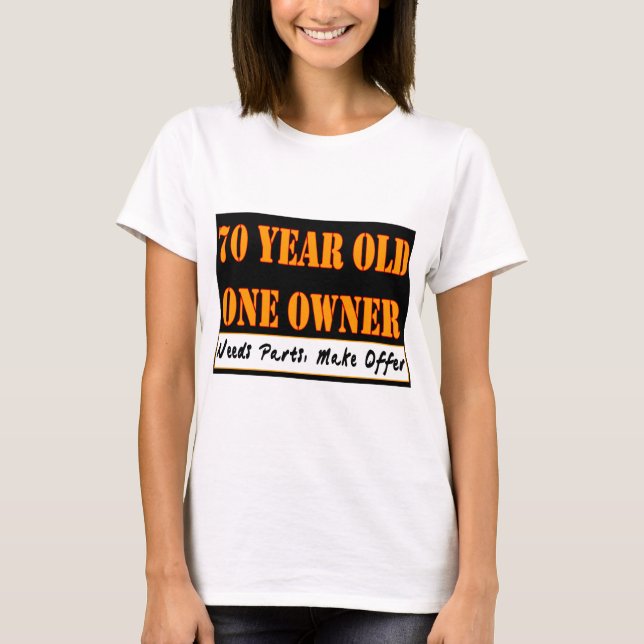T-shirt 70 ans, un propriétaire - les pièces des besoins, (Devant)