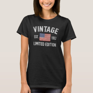 T-shirt 70 Ans Vintage 1953 Edition Limitée Anniversaire