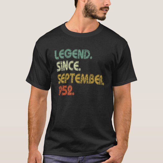 T-shirt 70 Years Old  Legend Since September 1952 70th Bir (Devant)