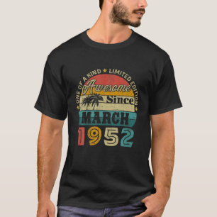 T-shirt 70E Anniversaire 70 Ans Cadeaux Awesome Depuis Mar