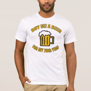 T-shirt 70e anniversaire bière drôle