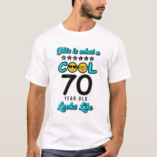 T-shirt 70E Anniversaire Drôle Cadeau Âge De 70 Ans Loo