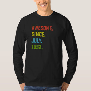 T-shirt 70e anniversaire stupéfiant depuis juillet 1952 70