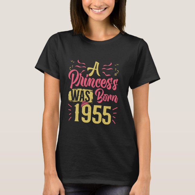 T-shirt 70e anniversaire UNE PRINCESSE EST NÉE 1955 Femmes (Devant)