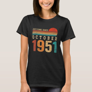 T-shirt 71 ans Awesome depuis octobre 1951 71e naissance