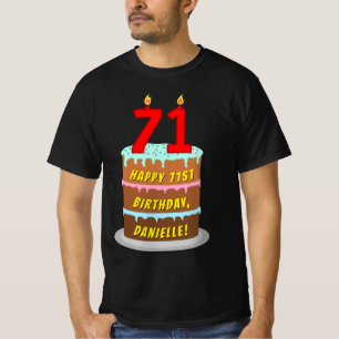 T-shirt 71e anniversaire — Fun Cake & Candles, avec nom pe