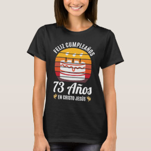 T-shirt 73 Ans Anniversaire En Christ Jésus French