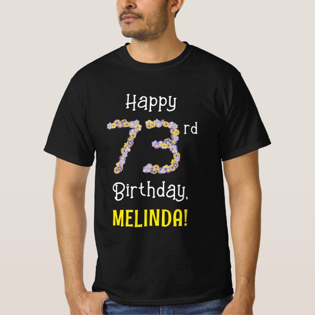T-shirt 73e anniversaire : Fleurs florales Numéro "73" + N (Devant)