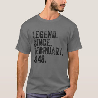 T-shirt 74 Ans Légende Depuis Février 1948 74E Anniversair