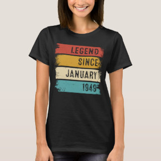 T-shirt 74 Ans Légende depuis Janvier 1949 74e Naissance