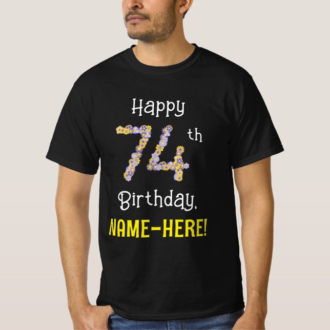 T-shirt 74e anniversaire : Floral Flowers Numéro "74" + No (Devant)