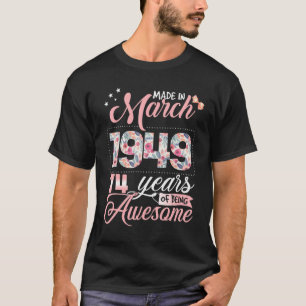 T-shirt 74e anniversaire Floral pour les femmes Né le 19 m