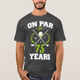T-shirt 75 ans Joyeux 75e anniversaire pour les golfeurs