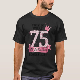 T-shirt 75 & Fabulous I Pink White Party Group Candid Phot