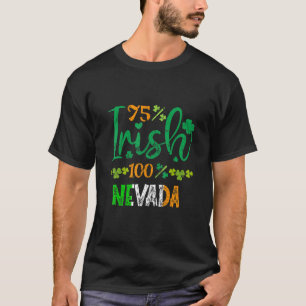 T-shirt 75 Irish 100 Nevada State Ireland Flag St Patricks