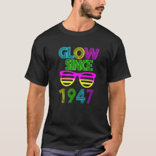 T-shirt 75e anniversaire Luminosité depuis 1947 Lunettes d