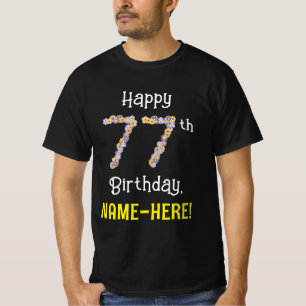 T-shirt 77e anniversaire : Fleurs florales Numéro "77" + N