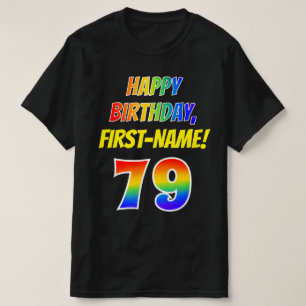 T-shirt 79e anniversaire — Bold, Fun, Rainbow 79, Nom pe