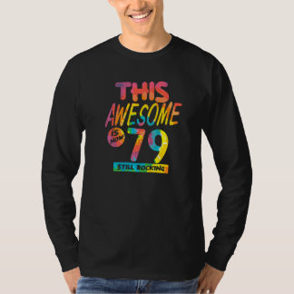 T-shirt 79ème Anniversaire Ce Magnifique Est Maintenant Bi