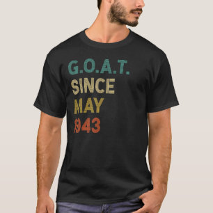 T-shirt 79th Birthday 79 Years Old Goat Since May 1943