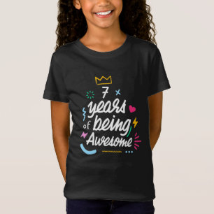 T-Shirt 7 ans d'être génial