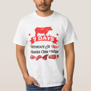 T-shirt 7 Jours Sans Boeuf Fait Un Faible
