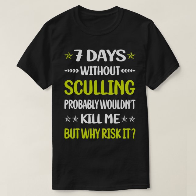 T-shirt 7 Jours Sans Scultation (Design devant)
