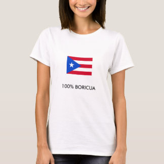 T-shirt 800px-Flag_of_Puerto_Rico, 100% BORICUA