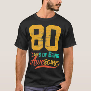 T-shirt 80 ans 80e anniversaire papa maman grand-père homm