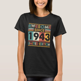 T-shirt 80 Ans Awesome depuis 1943 80e anniversaire Fabriq
