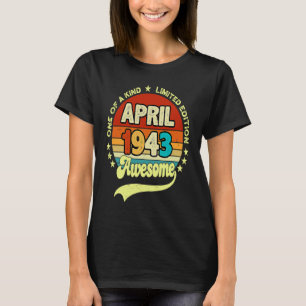 T-shirt 80 Ans Awesome depuis avril 1943 80e anniversaire
