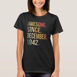 T-shirt 80 Ans Awesome Depuis Décembre 1942 80th Bir